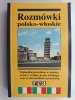 ROZMÓWKI POLSKO – WŁOSKIE - Hanna Borkowska